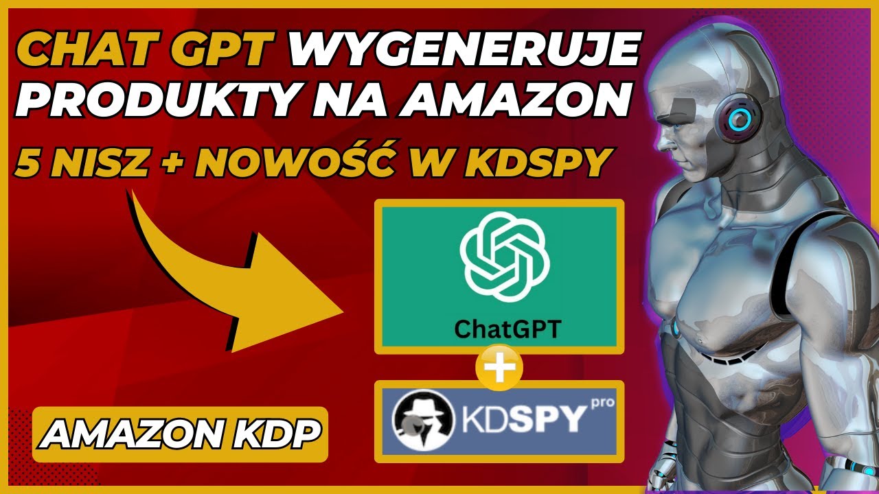 CHAT GPT napisze za Ciebie produkt na Amazon KDP! 5 NISZ + Nowość w KDPSY! Zobacz co potrafi AI!
