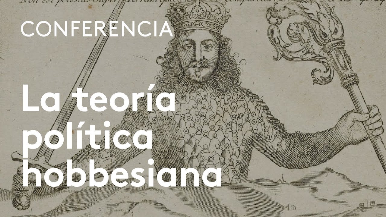 La teoría política hobbesiana | Fernando Vallespín
