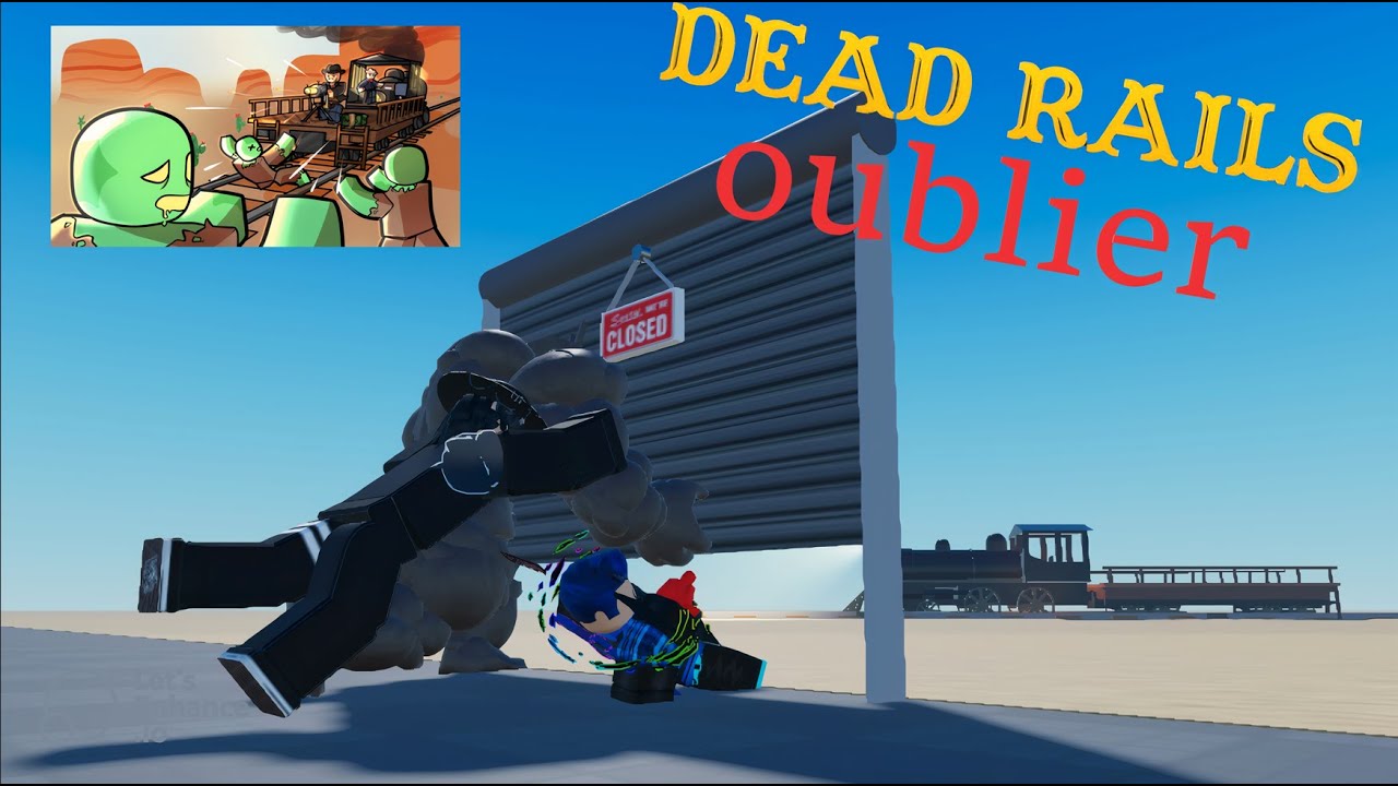 Je REDECOUVRE Dead Rails Après 5 MOIS ! 🚂