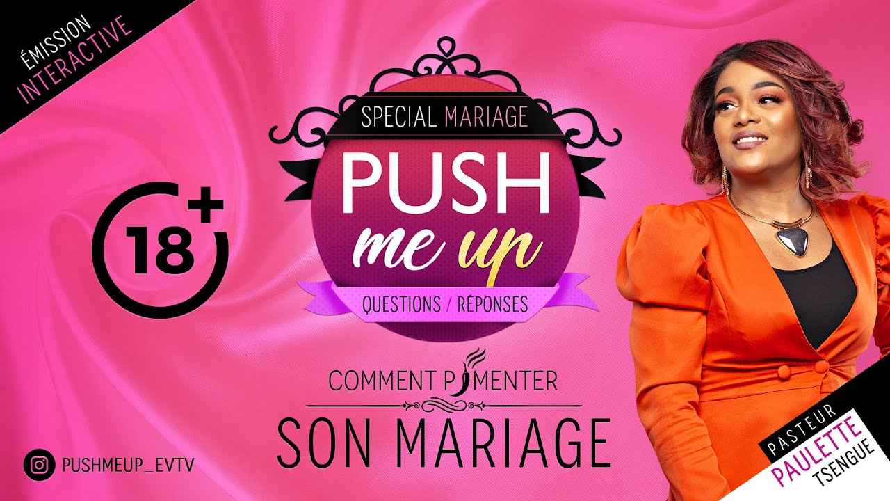 Comment pimenter son mariage - Push Me Up (Interdit au -18)