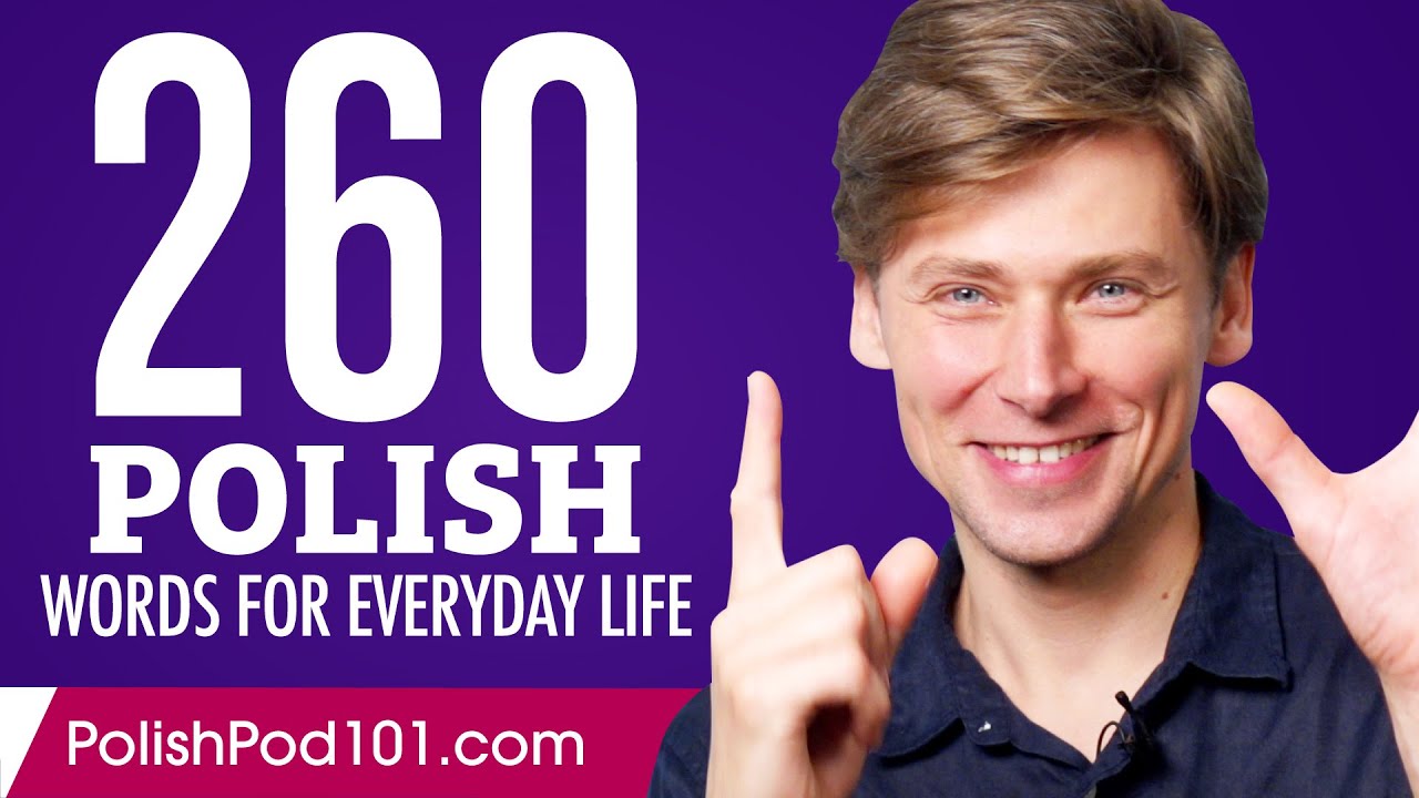 260 Polish Words for Everyday Life - Basic Vocabulary #13
