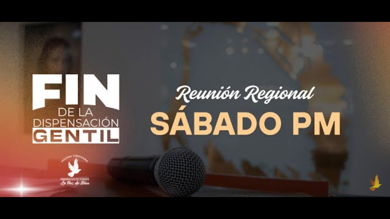 FIN DE LA DISPENSACIÓN GENTIL (Tercera Parte) Popayán, Colombia — 28 de Junio de 2025 p.m.