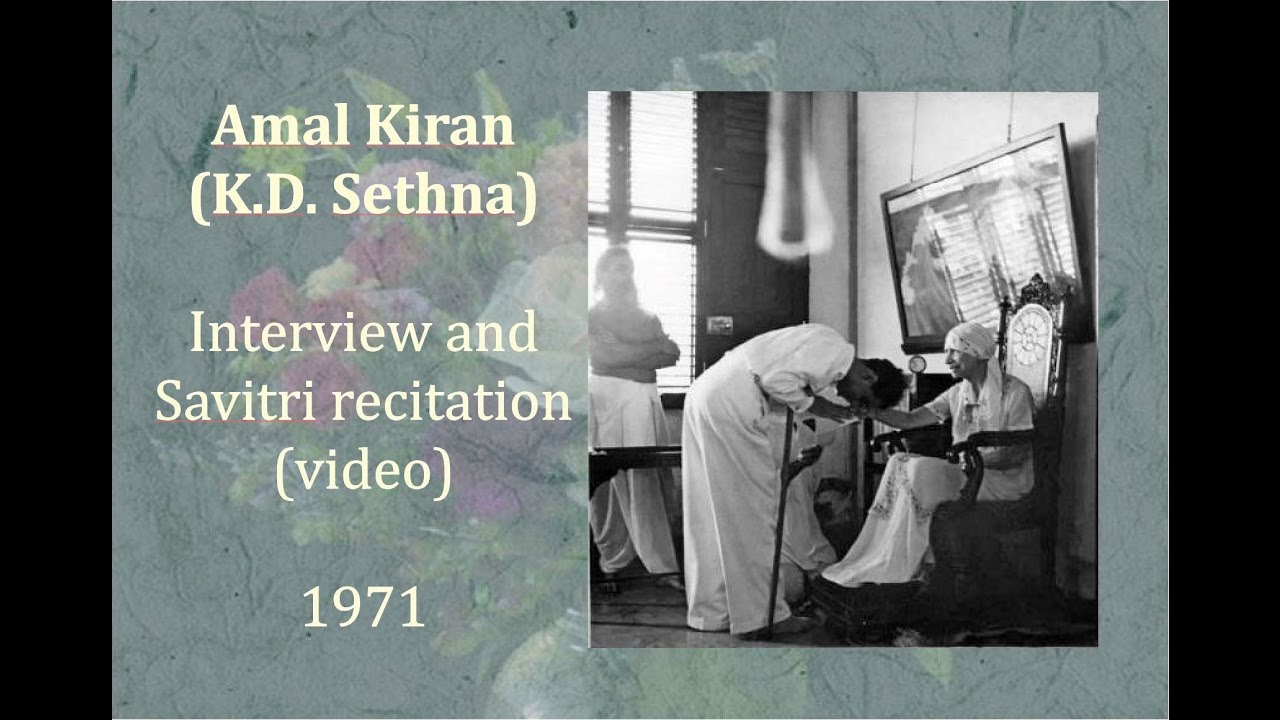 Amal Kiran (K D Sethna): An Interview (1971)