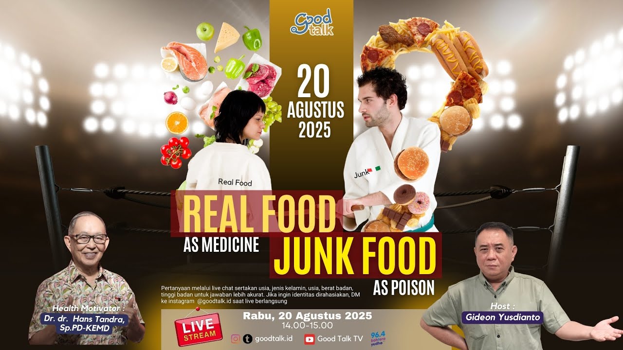 REAL FOOD AS MEDICINE, JUNK FOOD AS POISON | Good Talk LIVE