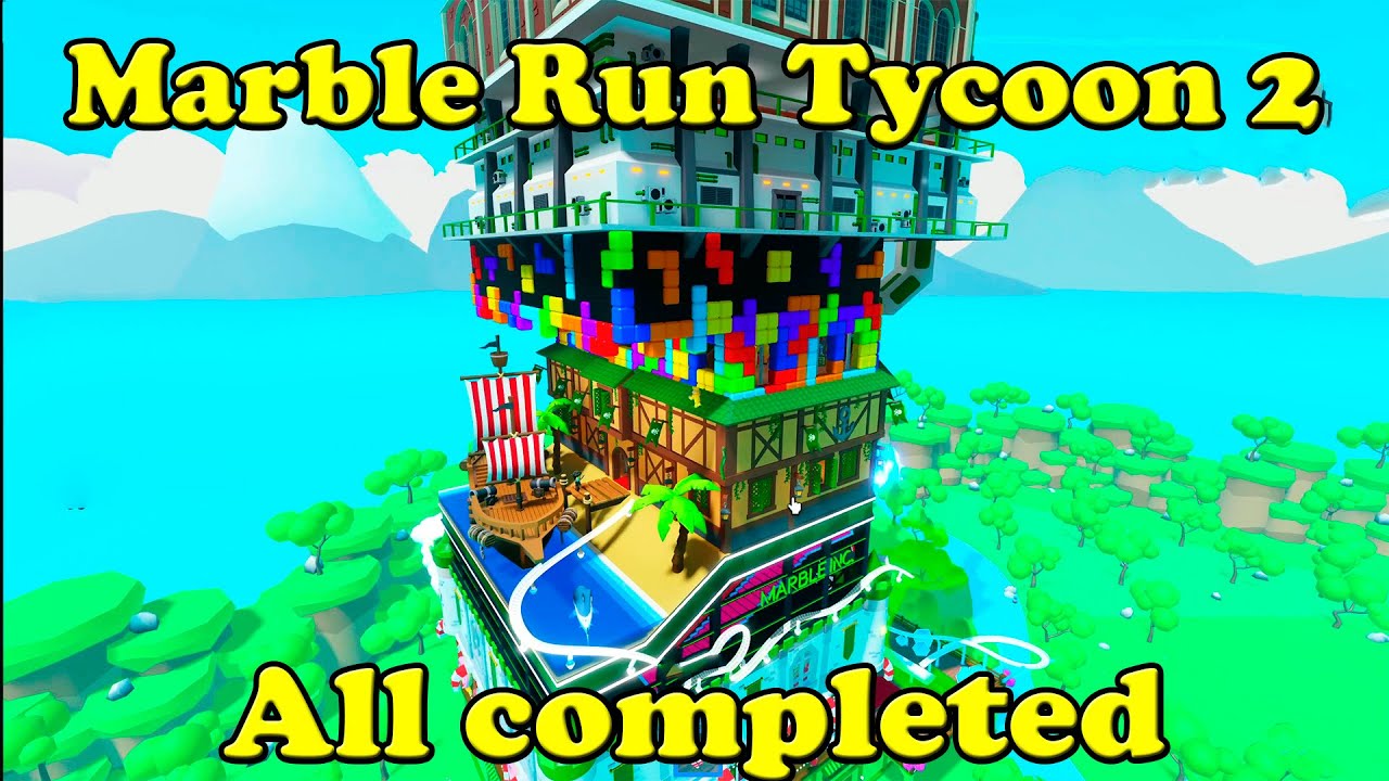 Marble Run Tycoon 2 All completed Roblox Tycoon