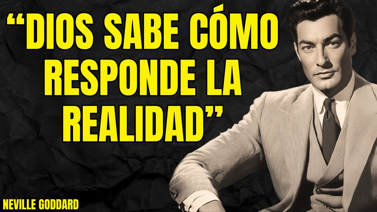 Enseñanzas de DIOS que Explican la Ley de la Asunción | Neville Goddard Profesor