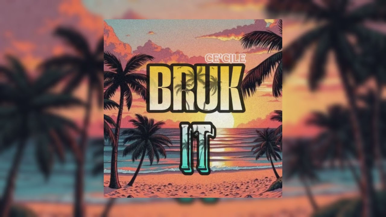 CECILE - BRUK IT [ ADRII PROD & YOH DJ AD ] RBE ENT