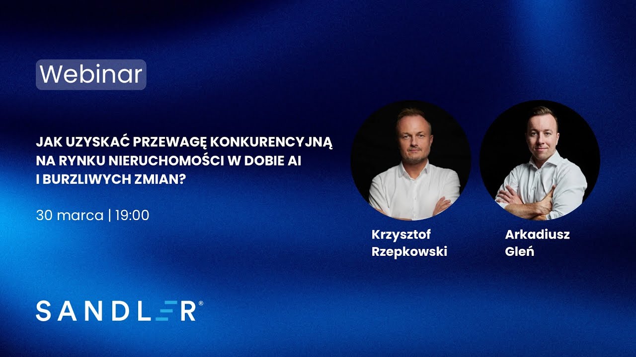 Webinar: Jak uzyskać przewagę konkurencyjną na rynku nieruchomości w dobie AI i burzliwych zmian?