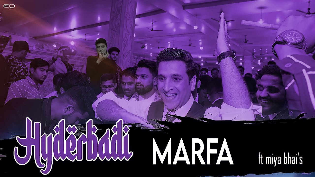 Hyderabadi Marfa ft Miya Bhai's | Shehbaaz Khan & Team