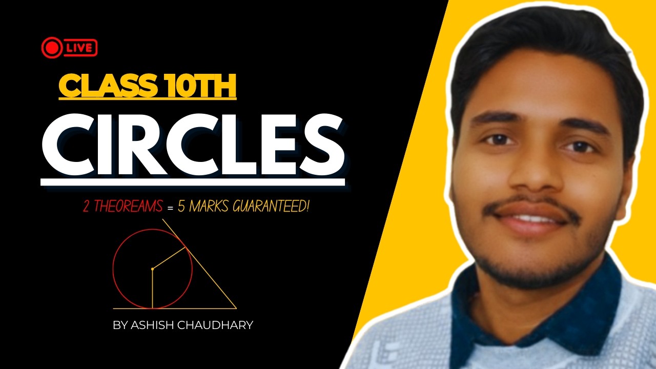 Class 10 Maths: Circles Full Chapter Revision | Important Board Questions 2026 | Live