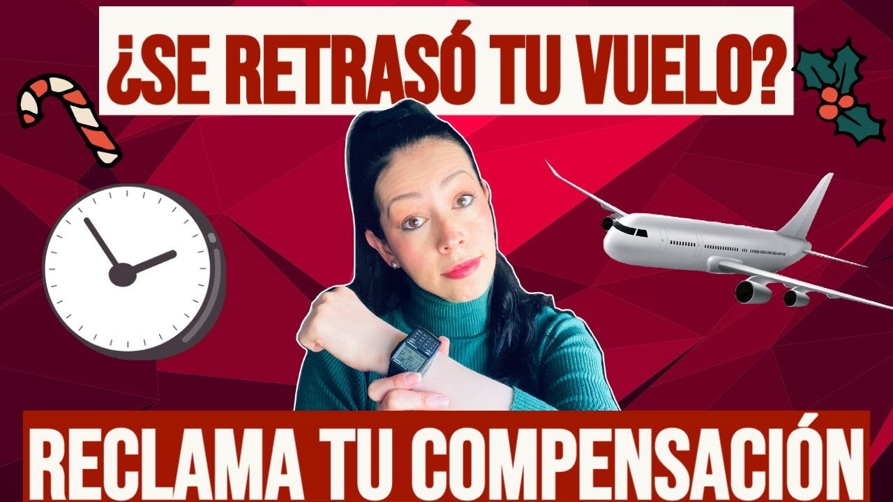 Compensación por retraso de vuelos - COLOMBIA