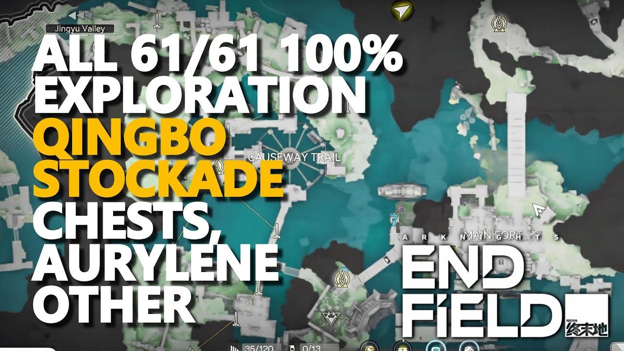 Qingbo Stockade 100% EXPLORATION ALL Chests & Aurylene & etc Arknights Endfield (Wuling)