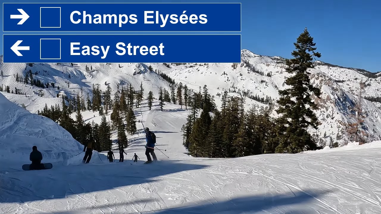 Palisades Tahoe, CA - 🟦 Champs Elysées to Easy Street (1-28-23) [4K]