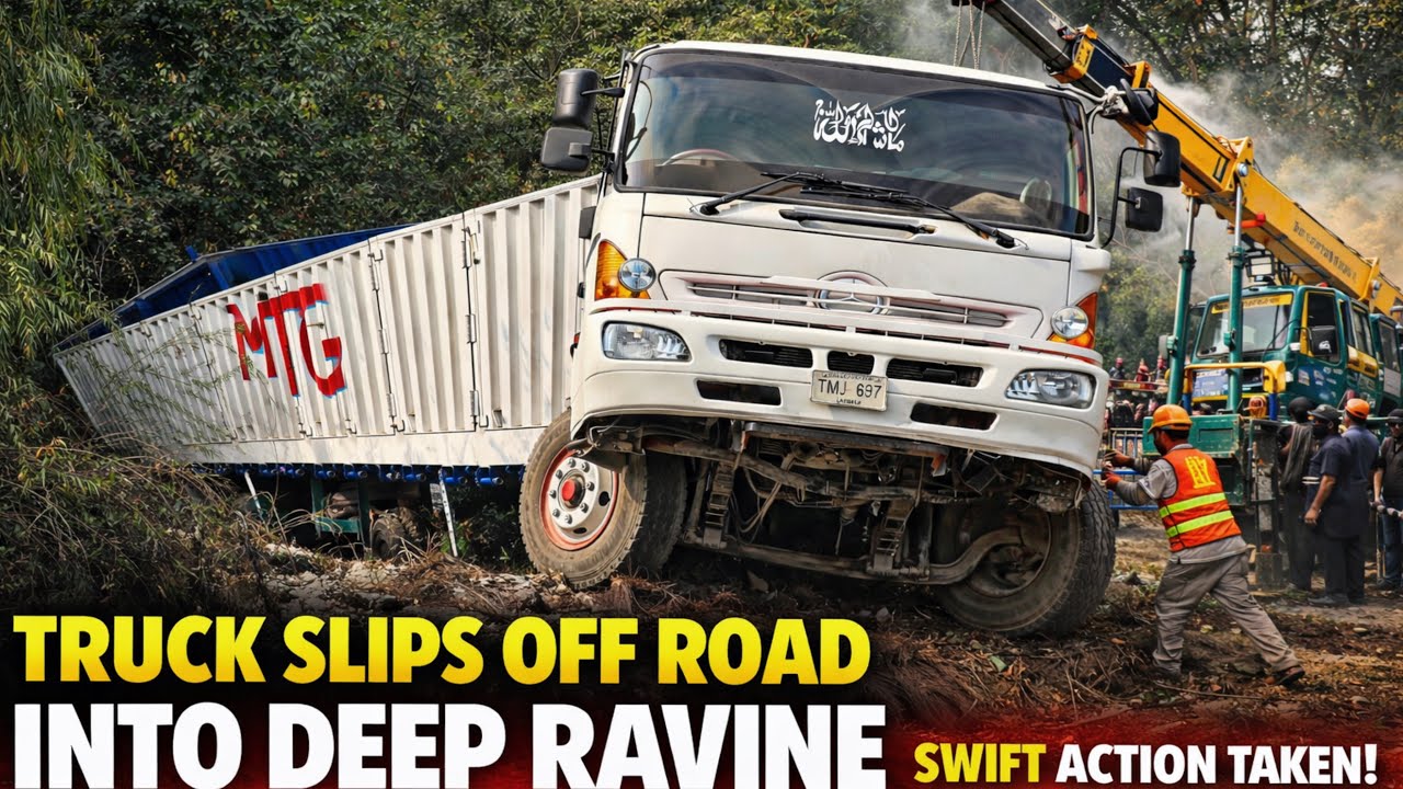 Truck Slips Off Road Into Deep Ravine — Swift Action Taken!