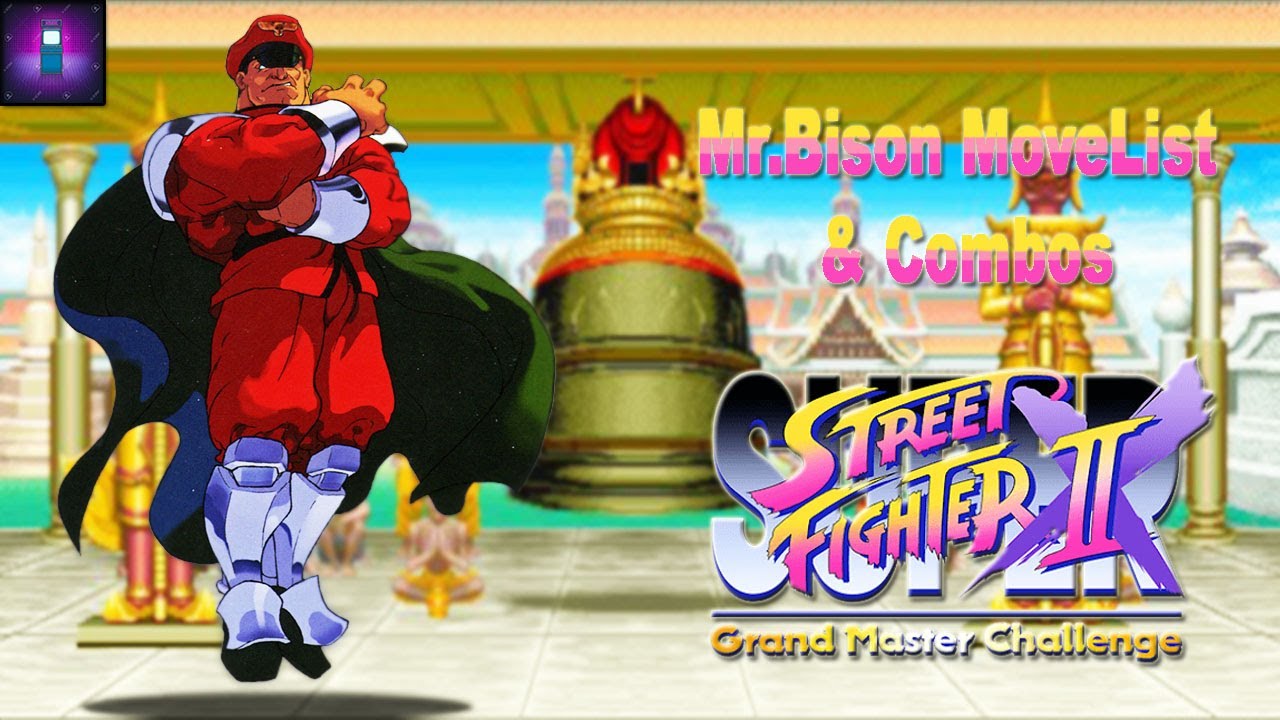 Combos & Movelist Mr Bison (dictator) ssf2x. super street fighter 2 turbo. master challenge. HD 2022