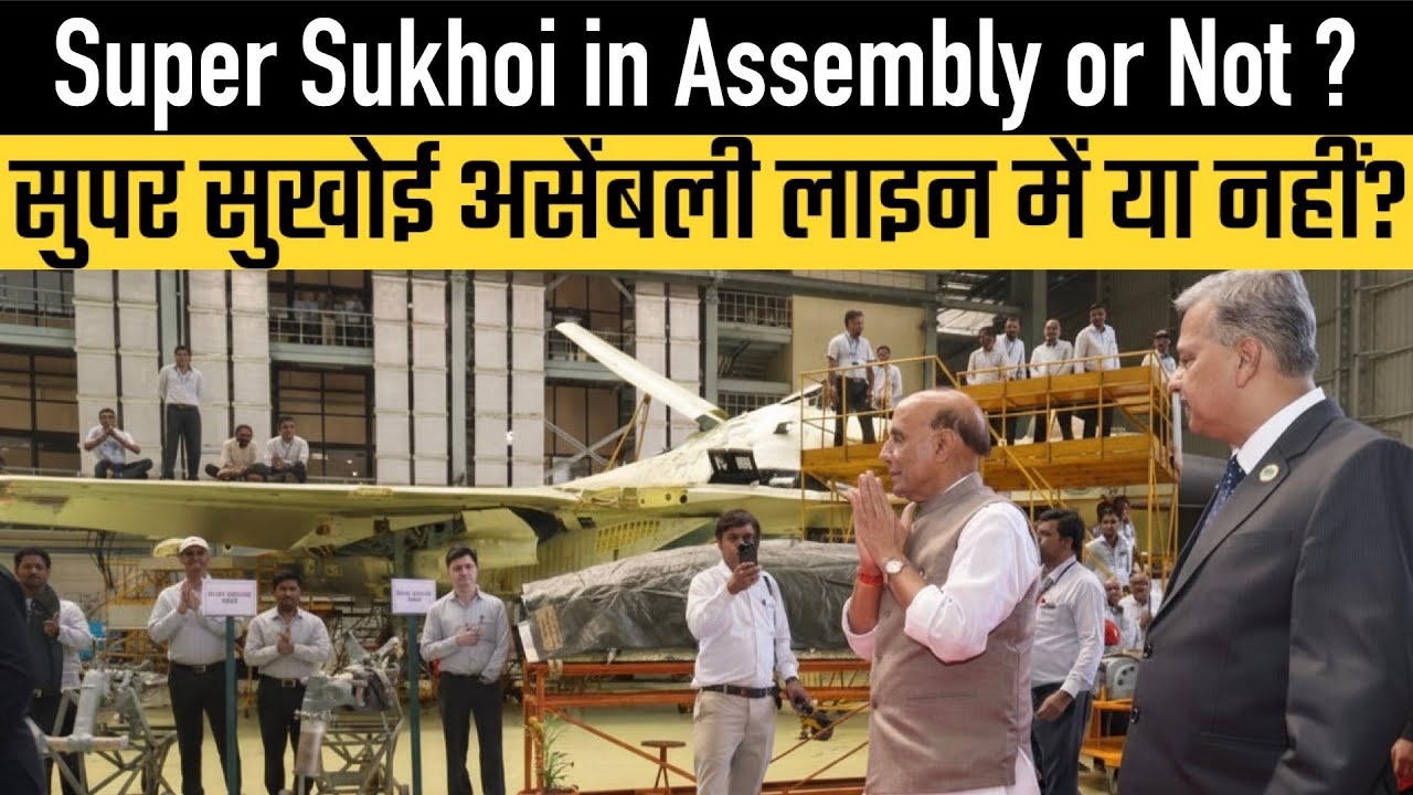 Super Sukhoi in Assembly or just New Jets ?