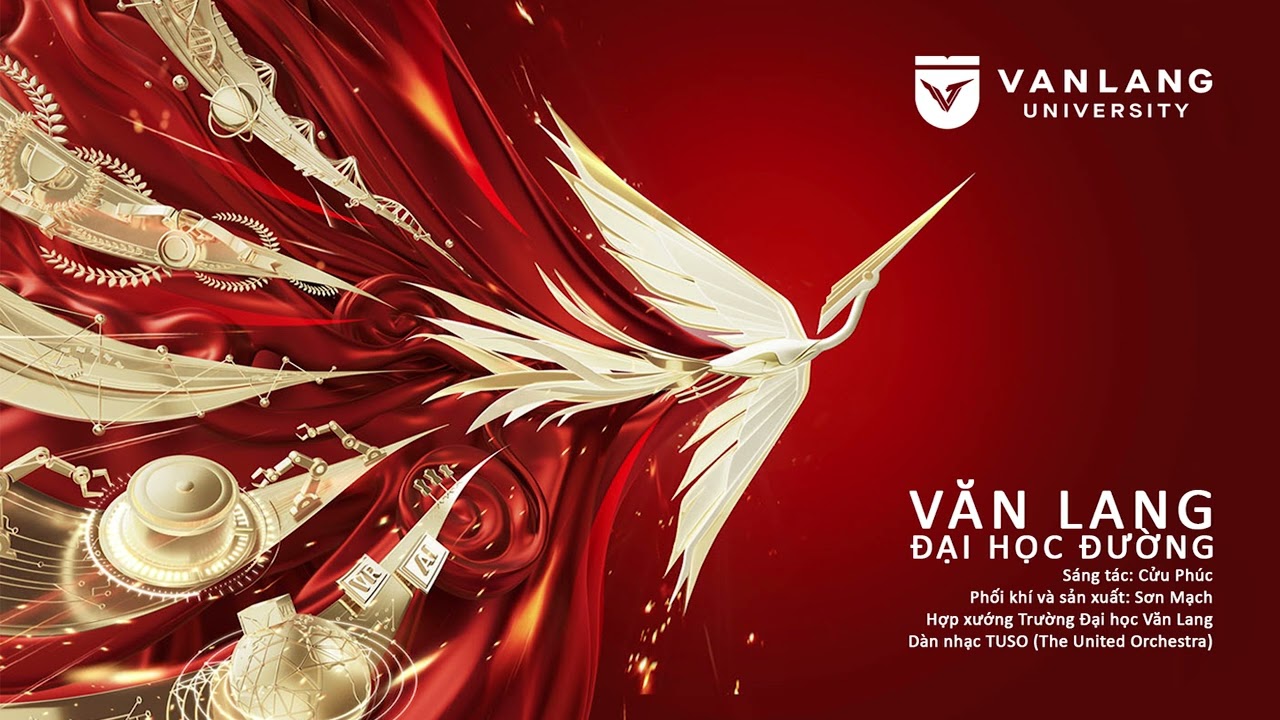 Văn Lang Đại Học Đường (Giao hưởng và Hợp xướng) - Son Mach, TUSO, VLU Choir