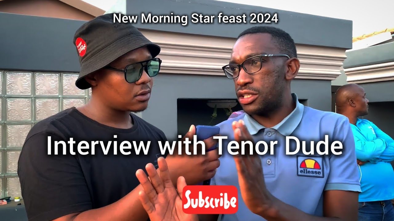 New Morning Star feast EPISODE 1 ft Tenor Dude from Sedibeng Marines 🌟