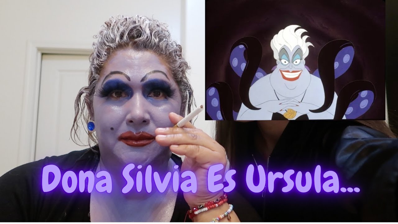 🐙🐙DONA SILVIA TRANSFORMADA A URSULA🐙🐙