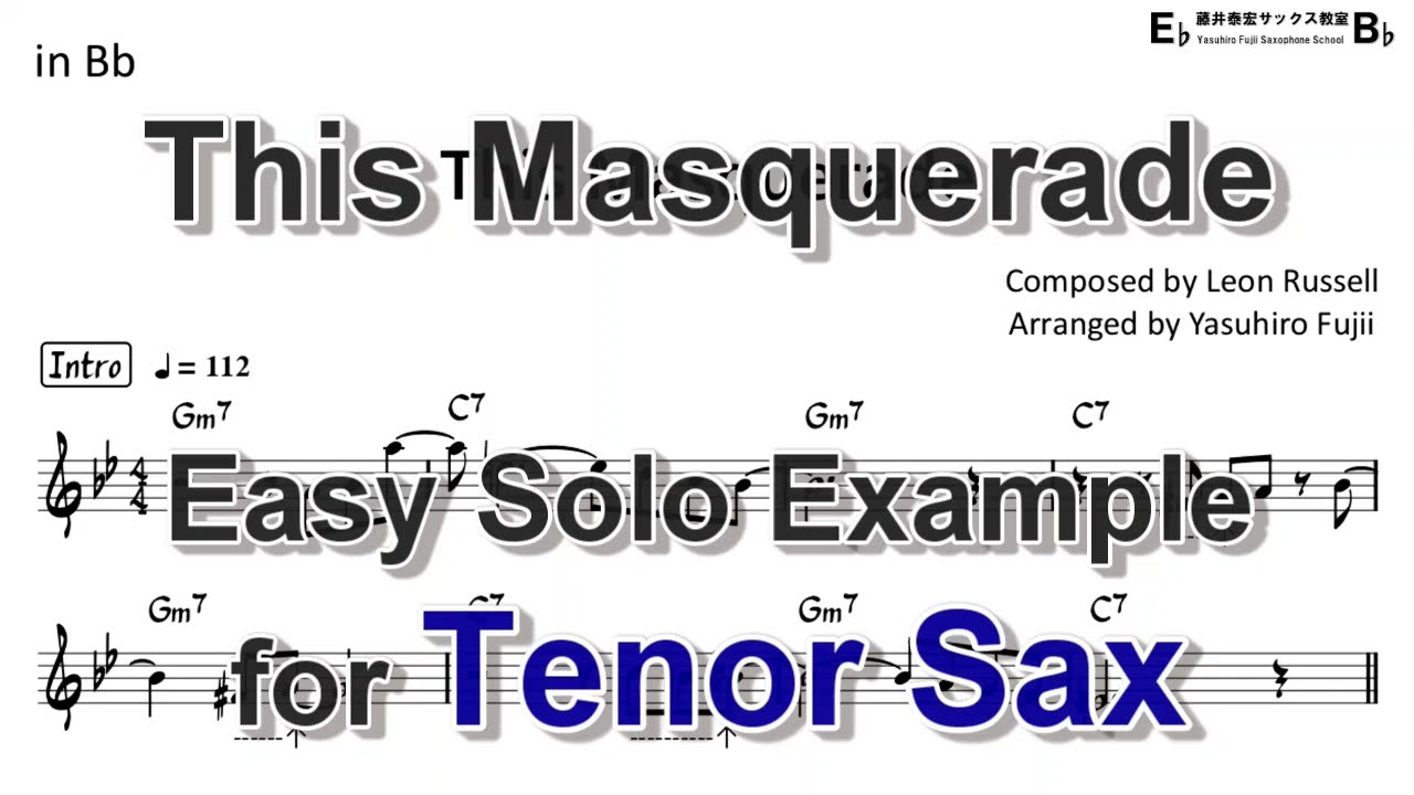 This Masquerade - Easy Solo Example for Tenor Sax