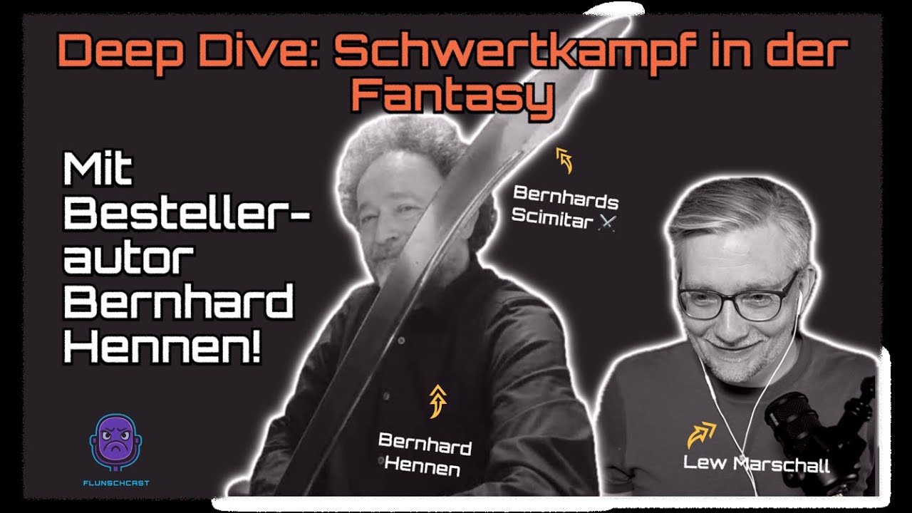 Deep Dive: Schwertkampf in der Fantasy – mit Bernhard Hennen