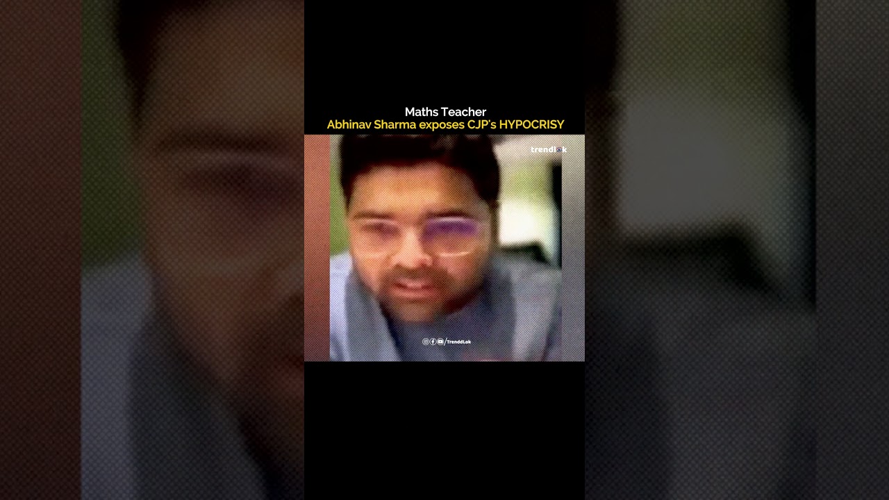Maths Educator Abhinay Sharma Calls Out CJP&rsquo;s Bizarre Logic On Paper Leak Rioters!