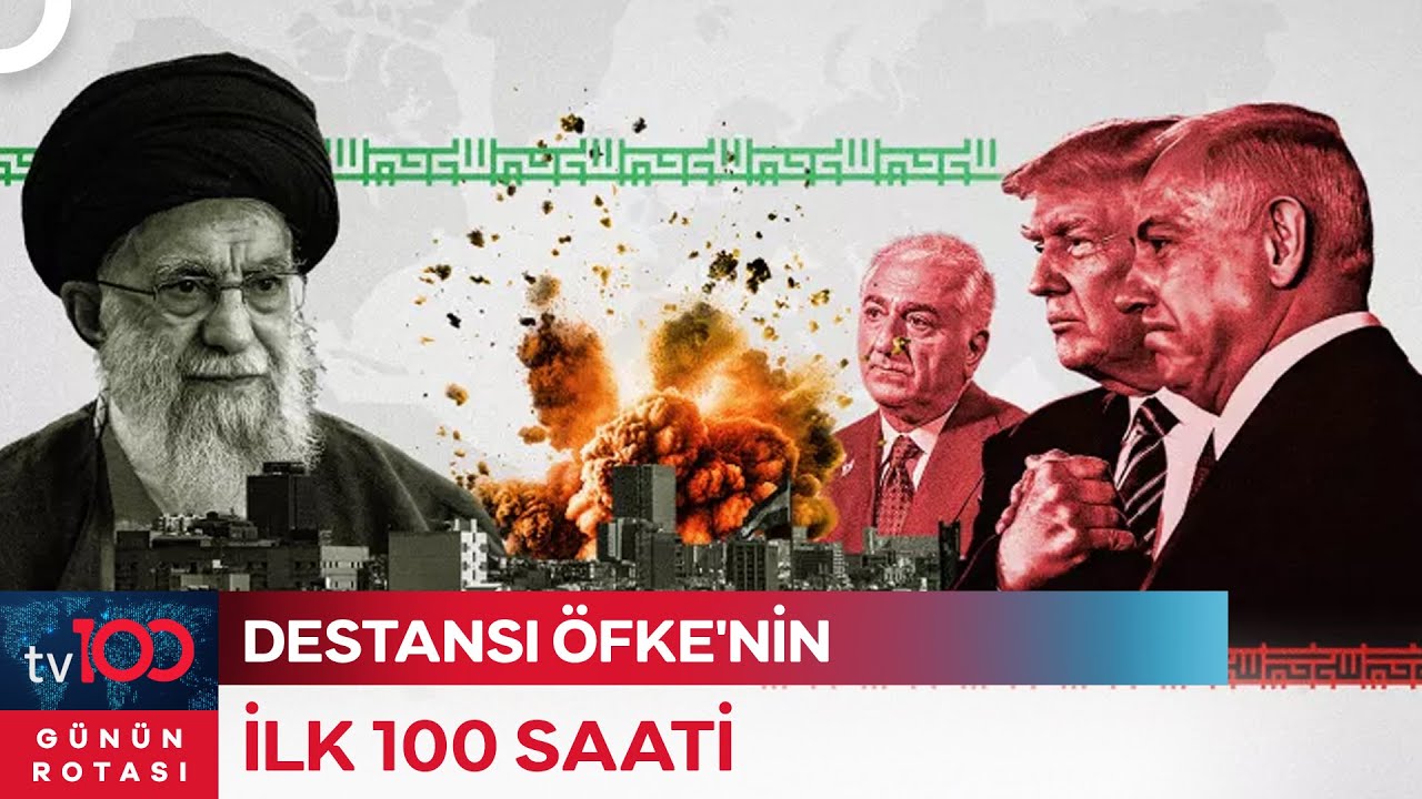 İlk 100 Saatte Neler Oldu? | Günün Rotası
