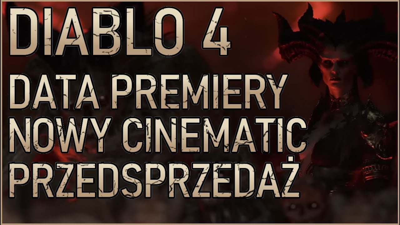 DIABLO 4 NOWY CINEMATIC, OFICJALNA DATA PREMIERY, CENA + CEREMONIA OTWARCIA  *THE GAME AWARDS 2022*