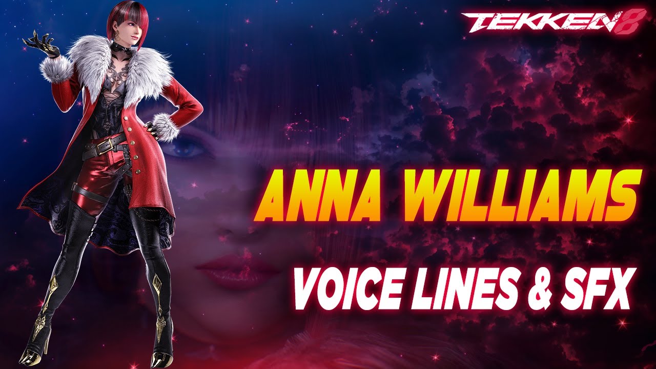 Tekken 8: Anna Williams Voice Lines & Efforts + SFX