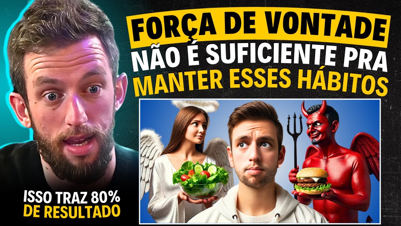 O que NINGUÉM te CONTA sobre CRIAR HÁBITOS SAUDÁVEIS | Eslen Delanogare