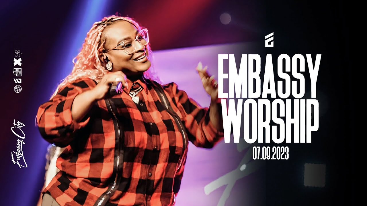 Embassy Worship | 7.09.23 |