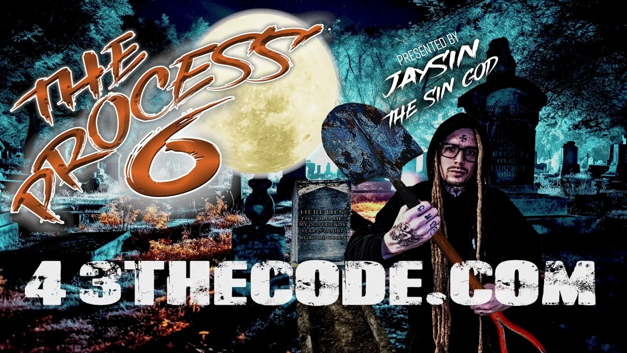 WHATCHU KNOW ABOUT ME - THE PROCESS 6 - JAYSIN THE SIN GOD