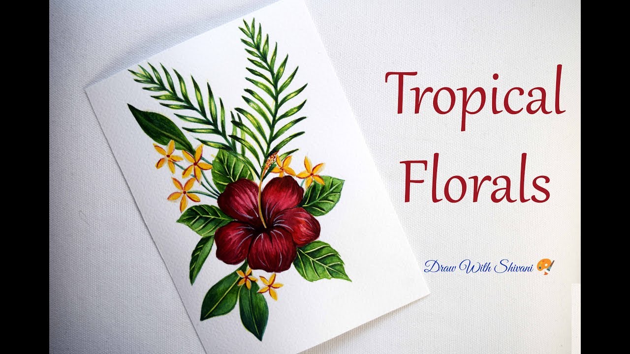 Tropical Flower Painting using Water Colors/ How to draw Hibiscus Flower
