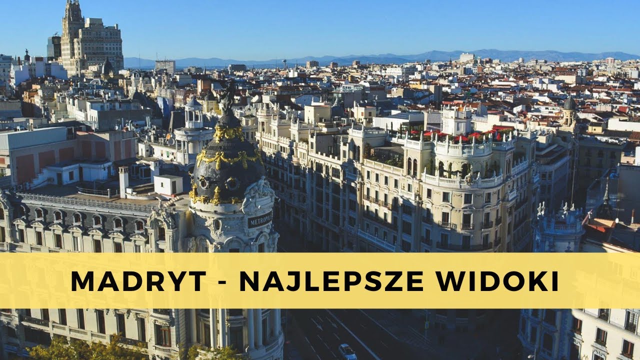 5 najlepszych punkt&oacute;w widokowych Madrytu! 🇪🇸 (Madryt - przewodnik)