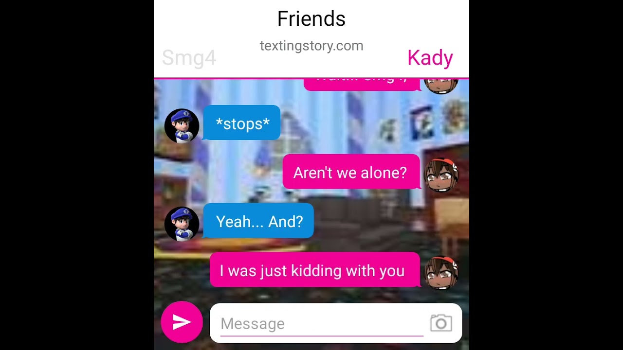 Kady and smg4 (best friends)