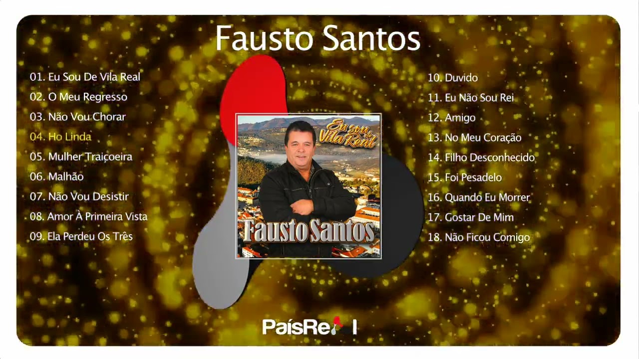 Fausto Santos - Eu Sou De Vila Real (Full Album)