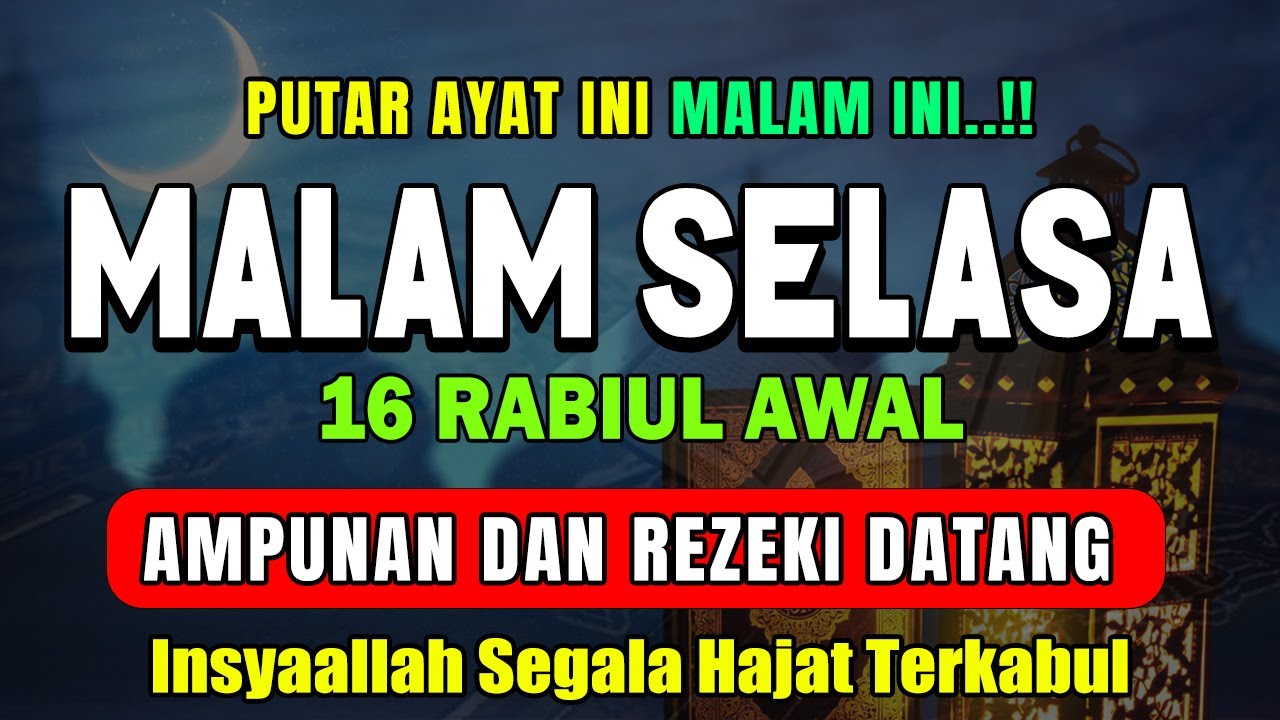 Dzikir Mustajab Malam Selasa Berkah ! Pengampunan Dosa, insyaAllah Rezekimu Mengalir Deras,Night Dua