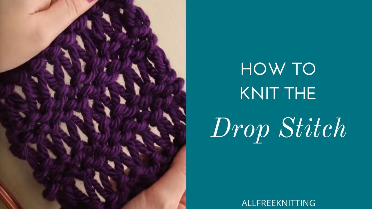 How to Knit the Drop Stitch