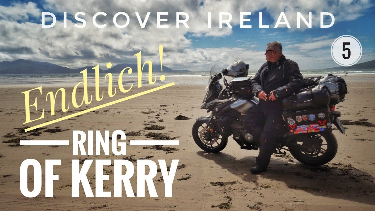 EP 5 - Abenteuer Irland mit dem Motorrad! Endlich am Ring of Kerry! Wird er begeistern?