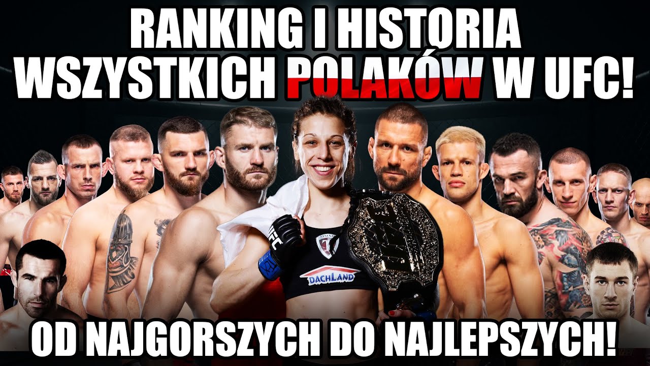 Ranking WSZYSTKICH Polaków w UFC! – Jak radzą sobie Biało-Czerwoni?