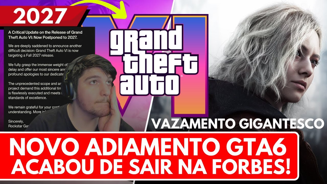 TRAG&Eacute;DIA DO DOMINGO GTA 6 SER&Aacute; ADIADO PARA 2027 REVELA FORBES E RE REQUIEM SOFRE VAZAMENTO GIGANTE 