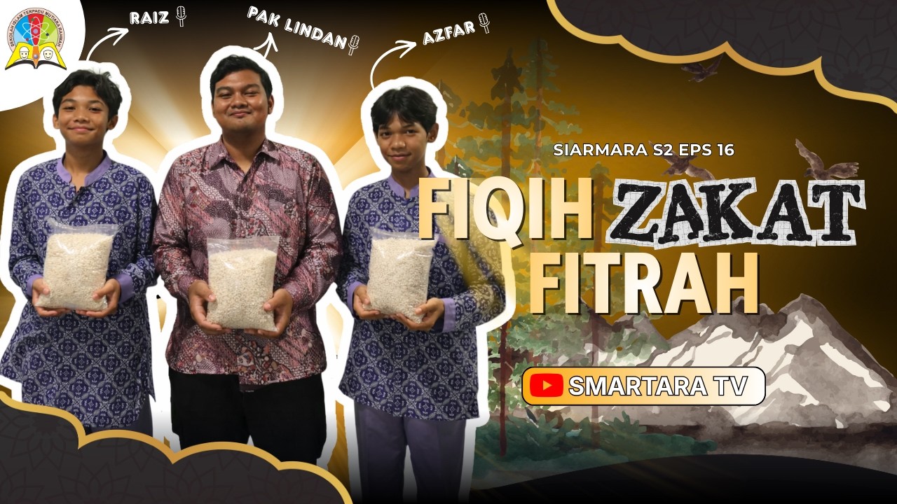 SIARMARA S2 EPISODE 16 - Fiqih Zakat Fitrah