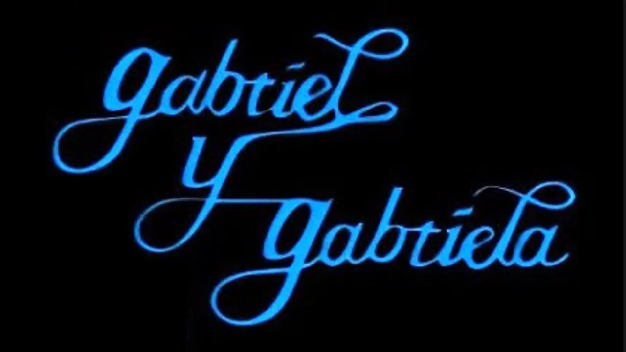 Gabriel y Gabriela | Soundtrack | Sentimental