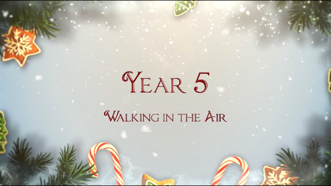 Year 5 - Walking in the Air