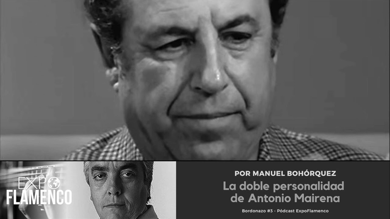 Pódcast → La doble personalidad de Antonio Mairena