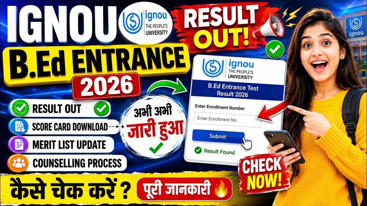 IGNOU B.Ed Entrance Result 2026 Released ✅ Direct Link & Next Process