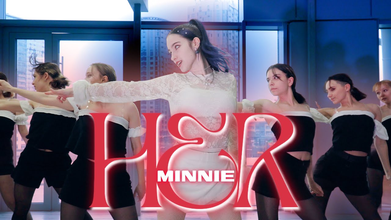 [KPOP COVER DANCE | KYIV] Minnie – HER | Dance Cover by PHANTOM BLUE