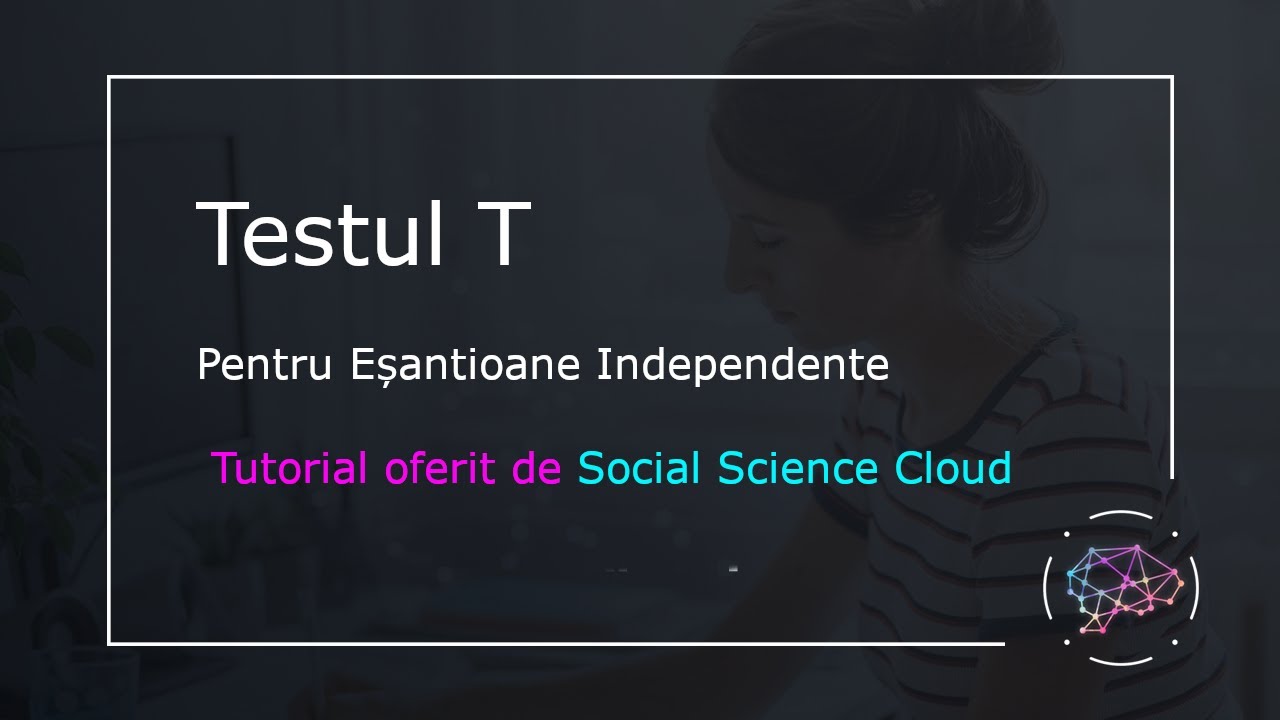Testul T pentru Eșantioane Independente