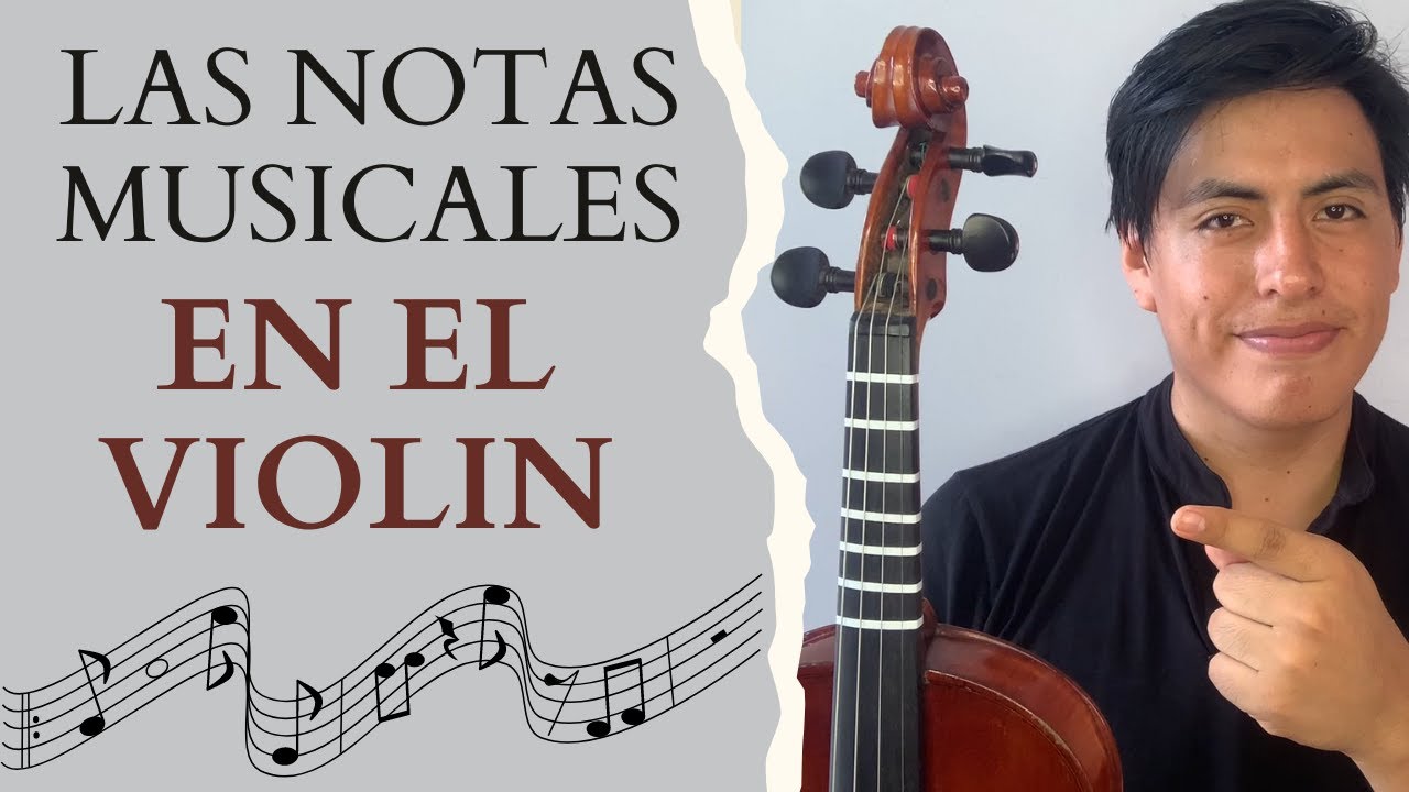 🎼Las Notas Musicales en el Violín🎻 - Sin Cintas y Con Cintas