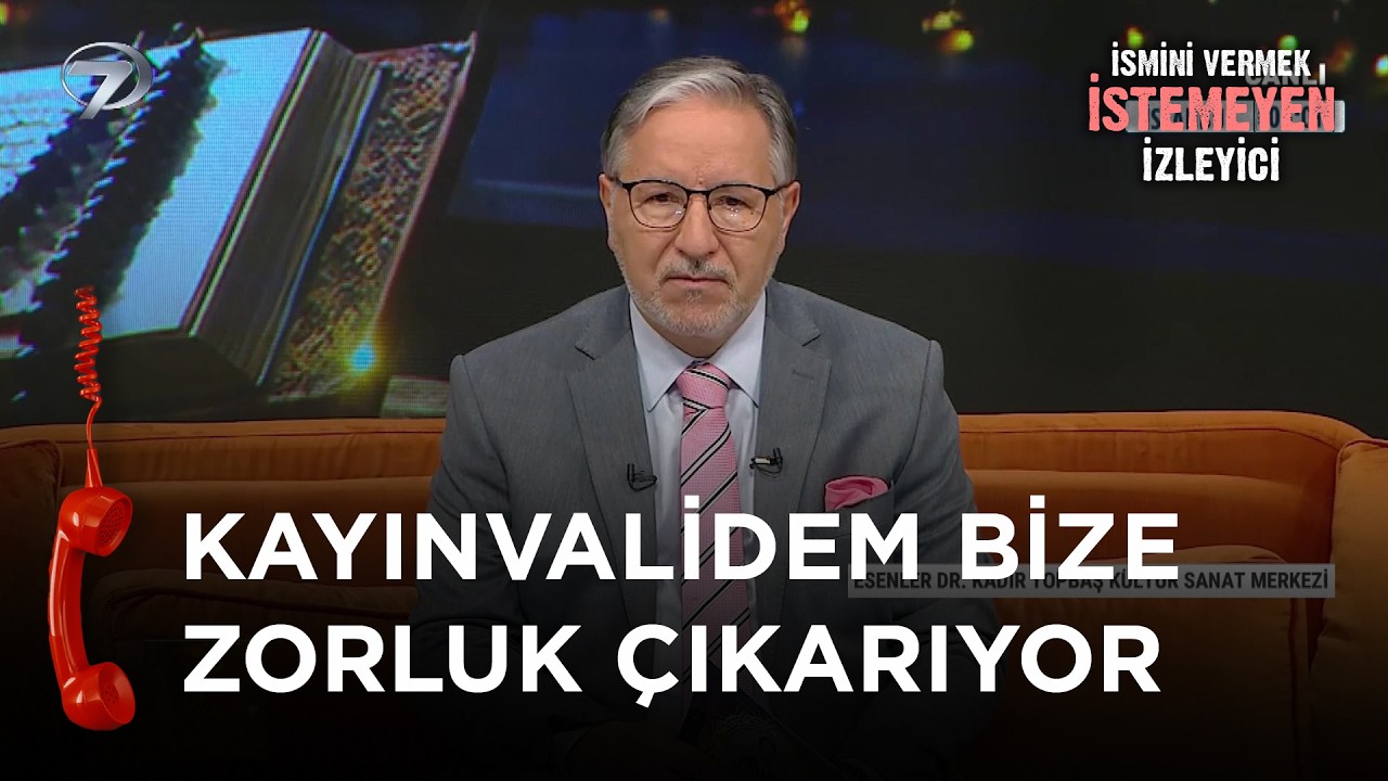 Hastalığı Nedeniyle Bizi Zorluyor Günahı Var Mı? - İsmini Vermek İstemeyen İzleyici